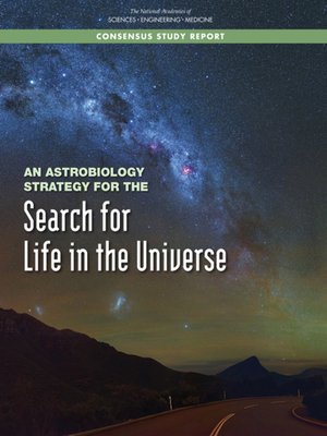 cover image of An Astrobiology Strategy for the Search for Life in the Universe